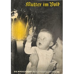 7846	 DIE MÄDELSCHAFT	 INCOMPLETE No. 	 12-1937	-	 Dezember	 Mütter im Volk