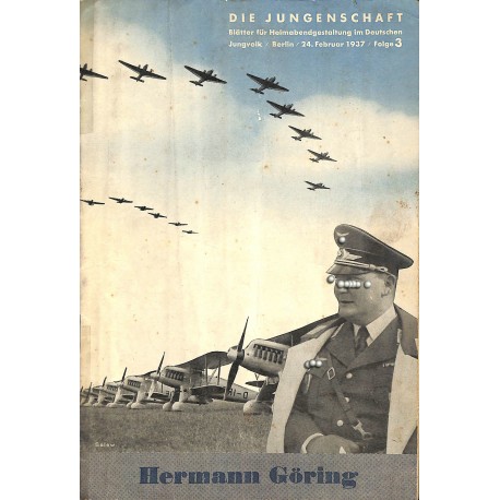 7881	 DIE JUNGENSCHAFT	 No. 	 3-1937	-	 24.Februar	 Hermann Göring