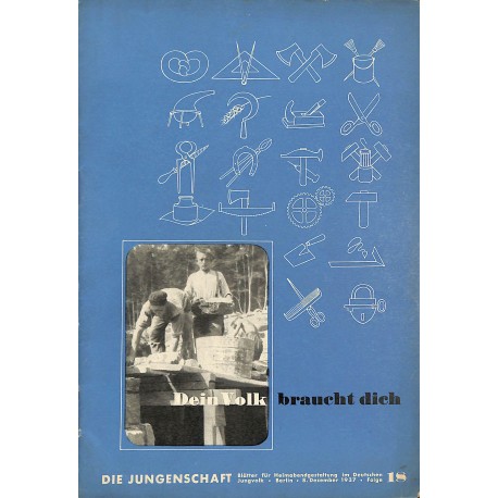 7893	 DIE JUNGENSCHAFT	 No. 	 18-1937	-	 8.Dezember	 Dein Volk braucht dich