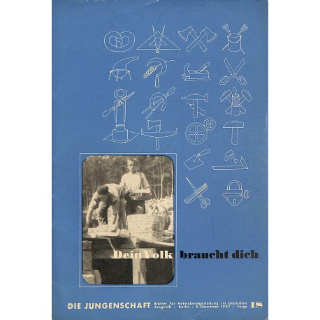 7894	 DIE JUNGENSCHAFT	 No. 	 18-1937	-	 8.Dezember	 Dein Volk braucht dich