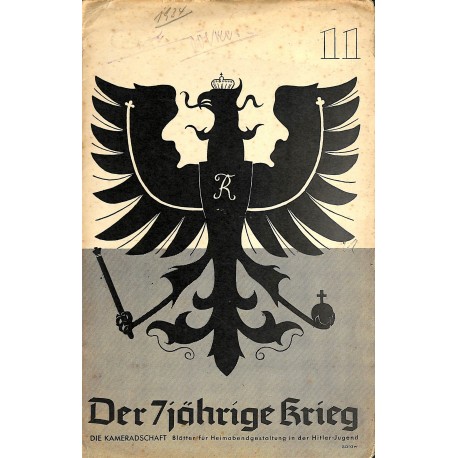 7933	 DIE KAMERADSCHAFT	 No. 	 11-1935	-		 Der 7 jährige Krieg