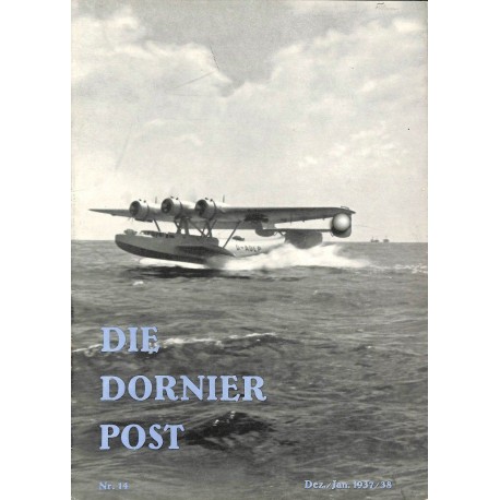 8513	 DIE DORNIER-POST	 No. 	 14-1937/38 Dezember/Januar	