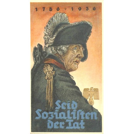 5258	 WHW sticker	 1935/1936 Frederick the Great King of Prussia Seid Sozialisten der Tat 1786-1936 König Friedrich II.