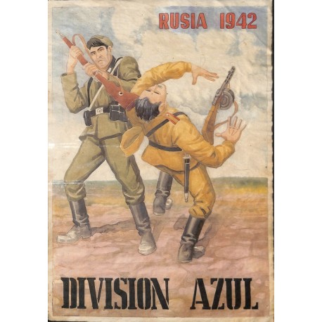 10501	 Poster Division Azul	Russia 1942 soldier killing russian soldier	 