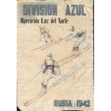 10502	 Poster Division Azul	 Operacion Luz del Norte  Russia 1942	 