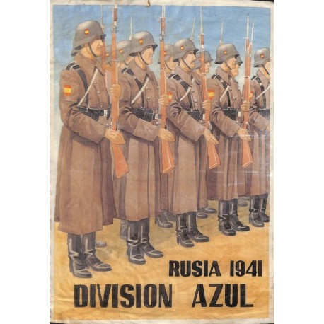 10505	 Poster Division Azul	 soldiers Russia 1941	