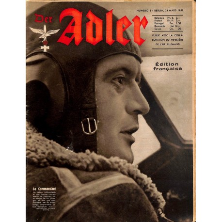 0797	 DER ADLER	 -No.	6	-1942 French edition/ edition francaise	 vintage German Luftwaffe Magazine Air Force WW2 WWII 