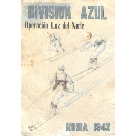 10563	 Poster Division Azul	 Operacion Luz del Norte  Russia 1942	