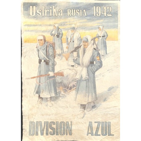 10592	 Poster Division Azul	 Ustrika Russia 1942 winter soldiers