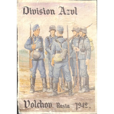 10593	 Poster Division Azul	 Volchov Russia 1942 soldiers