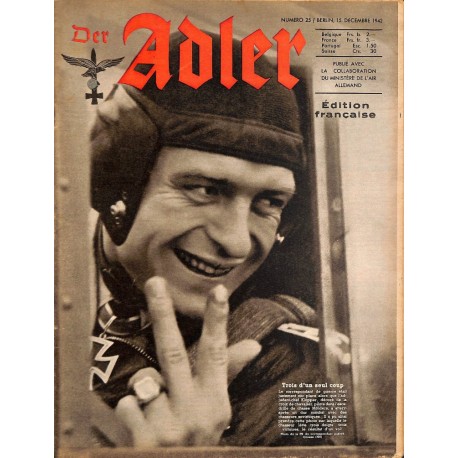 0800	 DER ADLER	 -No.	25	-1942 French edition/ edition francaise	 vintage German Luftwaffe Magazine Air Force WW2 WWII 