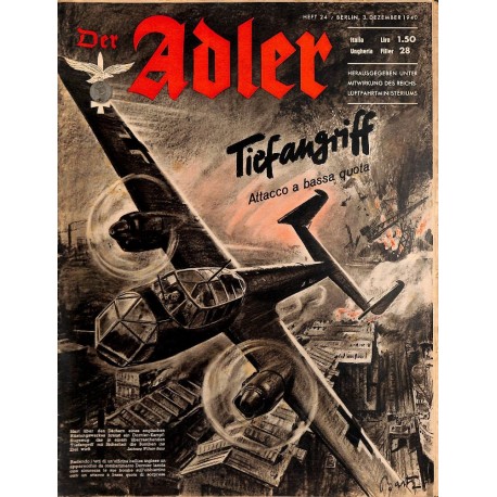 0837	 DER ADLER	 -No.	24	-1940 Italian issue	 vintage German Luftwaffe Magazine Air Force WW2 WWII