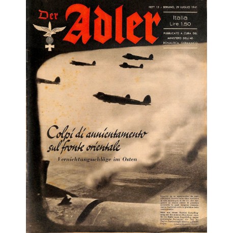 0839	 DER ADLER	 -No.	15	-1941 Italian issue	 vintage German Luftwaffe Magazine Air Force WW2 WWII 