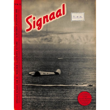 0964	-No.	 H	13-1940	 SIGNAAL / SIGNAL Holland Dutch - illustrated german magazine	England airplanes	