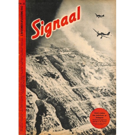 0968	-No.	 H	22-1942	 SIGNAAL / SIGNAL Holland Dutch - illustrated german magazine	Russia, soldiers, Wehrmacht, Stalingrad