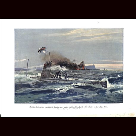 9015	 WWI print	 U-Boot submarine German Unterseeboot Harrington Benzol fabrique Irish coast Ireland by Willy Moralt	