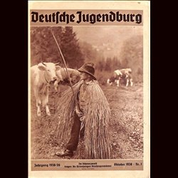 9156	 DEUTSCHE JUGENDBURG	 No. 	 1-1938 Oktober	 Jahrgang	 1938/39	 