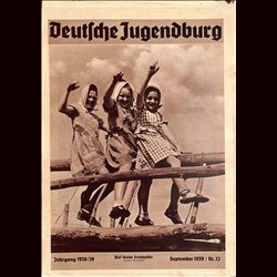 9162	 DEUTSCHE JUGENDBURG	 No. 	 12-1939 September	 Jahrgang	 1938/39	 