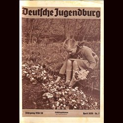 9164	 DEUTSCHE JUGENDBURG	 No. 	 7-1939 April	 Jahrgang	 1938/39