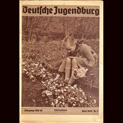 9181	 with cut out DEUTSCHE JUGENDBURG	 No. 	 7-1939 April	 Jahrgang	 1938/39	