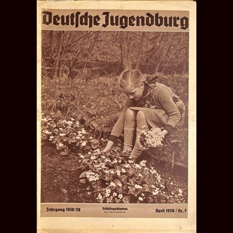 9181	 with cut out DEUTSCHE JUGENDBURG	 No. 	 7-1939 April	 Jahrgang	 1938/39	