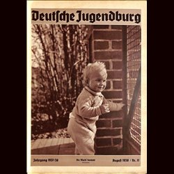 9211	 DEUTSCHE JUGENDBURG	 No. 	 11-1938 August	 Jahrgang	 1937/38	 