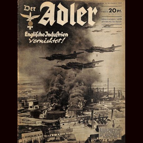 0474	 DER ADLER	 -No.	25	-1940	 vintage German Luftwaffe Magazine Air Force WW2 WWII 