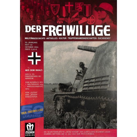 2007245	 No. 	10-2004	 DER FREIWILLIGE - Waffen-SS veteran magazine - 	