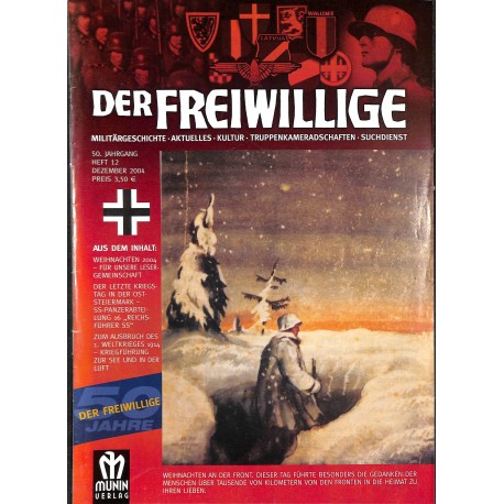 2007247	 No. 	12-2004	 DER FREIWILLIGE - Waffen-SS veteran magazine - 	