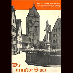 16903	 DIE JUNGMÄDELSCHAFT	 No. 8-1937 - die deutsche Stadt - Die Jungmädelschaft - Blätter für die  Heimabendgestaltung		