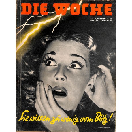 2640	 DIE WOCHE	-No.	48-1938		 WWII magazine - 	first aid, accidents	, 48 pages,	,german illustrated magazine, many photos	