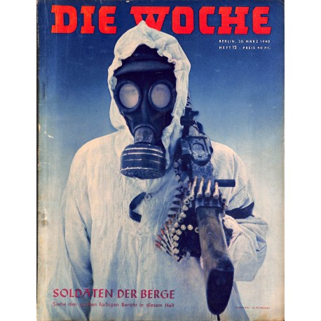 2656	 DIE WOCHE	-No.	12-1940		 WWII magazine - 	WWII colored pages,	, 28 pages,	,german illustrated magazine, many photos	