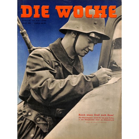 2662	 DIE WOCHE	-No.	22-1940		 WWII magazine - 	germantanks, WWII	, 36 pages,	,german illustrated magazine, many photos