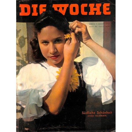 2686	 DIE WOCHE	-No.	32-1939		 WWII magazine - 		, 42 pages,	,german illustrated magazine, many photos	