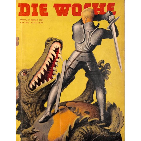 2702	 DIE WOCHE	-No.	52-1939		 WWII magazine - 		, 24 pages,	,german illustrated magazine, many photos	