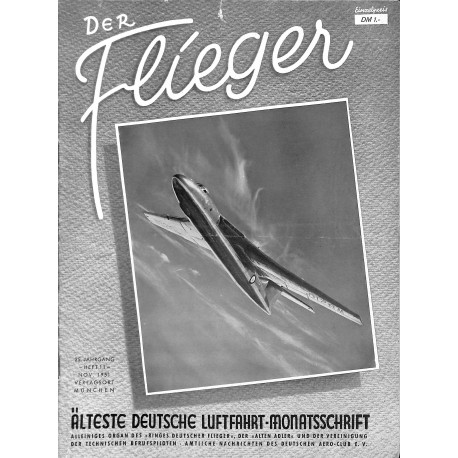 2771	 DER FLIEGER	-No.	11-1951	-	WWII german aviation magazine 	 content:	airplanes, technic, advertisments	