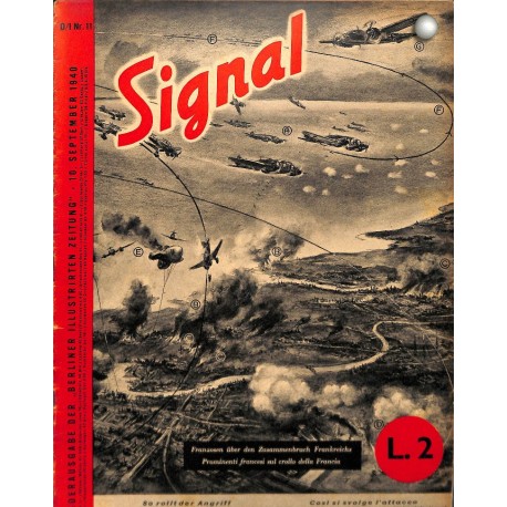 5304	 SIGNAL	-No.	D/I	11-1940	 SIGNAL German/Italian issue - illustrated german magazine		