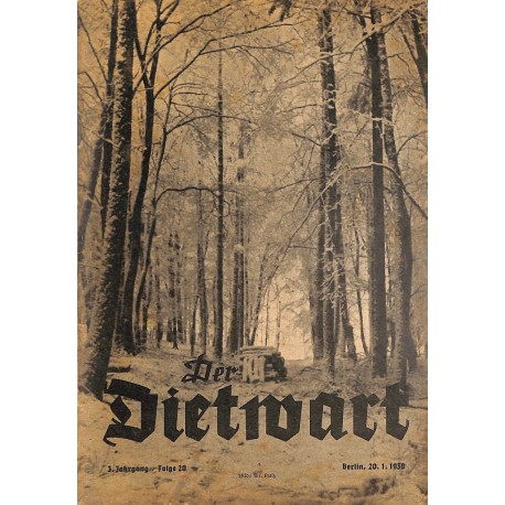 5742	 DER DIETWART	 No. 	 20/ 3.year	January 20 1938	 content:	Vom großen Fest des Jahres, Leibeserziehung als nordischer Kultur