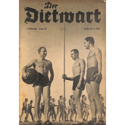 5752	 DER DIETWART	 No. 	 10/ 4.year	August 20 1938	 content:	Worte, die nicht verklingen dürfen, Der Bauer, Völkische Ansprache