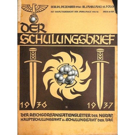 6420	 DER SCHULUNGSBRIEF	 No. 12	-1936	-	3rd year, December	Richard Wagners unsterbliches Vermächtnis, Friede auf erden, die Ewi