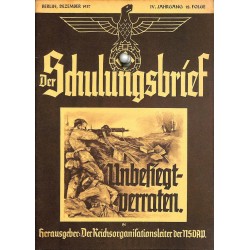 6436	 DER SCHULUNGSBRIEF	 No. 12	-1937	-	4th year, December	Unbesiegt - verraten