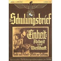 6457	 DER SCHULUNGSBRIEF	 No. 5	-1938	-	5th year, May	Einheit: Arbeit und Wirtschaft: Die Aufgaben der Deutschen Arbeitsfront