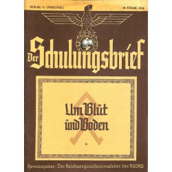 6471	 DER SCHULUNGSBRIEF	 No. 10	-1938	-	5th year, October	Um Blut und Boden: Vom Odalsrecht zum Reichserbhofsgesetz, Vorkämpfer