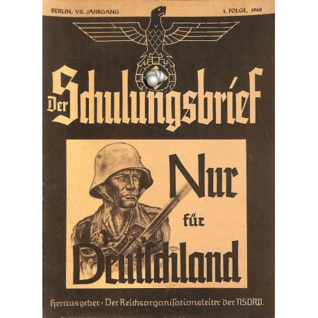 6525	 DER SCHULUNGSBRIEF	 No. 	1	-1940	-	7th year, January	Nur für Deutschland