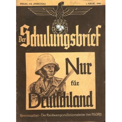 6527	 DER SCHULUNGSBRIEF	 No. 	1	-1940	-	7th year, January	Nur für Deutschland