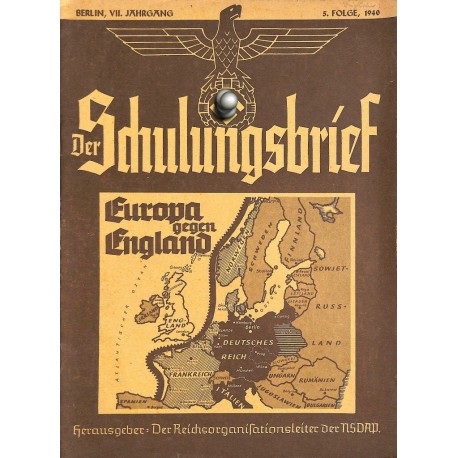 6536	 DER SCHULUNGSBRIEF	 No. 	5	-1940	-	7th year, May	Europa gegen England