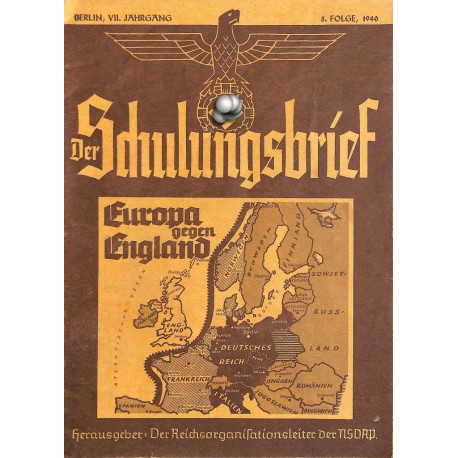 6537	 DER SCHULUNGSBRIEF	 No. 	5	-1940	-	7th year, May	Europa gegen England