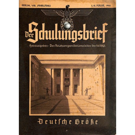 6541	 DER SCHULUNGSBRIEF	 No. 	1/2	1941	-	8th year	Kraft und Kampf