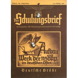 6544	 DER SCHULUNGSBRIEF	 No. 	5/6	1941	-	8th year	Aufbau und Werk der Partei im deutschen Osten 2.Heft		