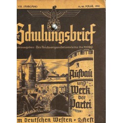 6548	 DER SCHULUNGSBRIEF	 No. 	11/12	1941 Südostausgabe	-	8th year	Aufbau und Werk der Partei im deutschen Westen 2.Heft			